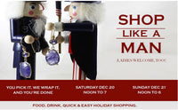 Holiday Event: Shop Like A Man
